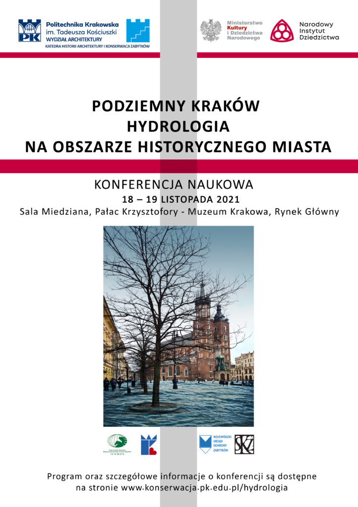 KONFERENCJA „PODZIEMNY KRAKÓW. HYDROLOGIA NA OBSZARZE HISTORYCZNEGO MIASTA”