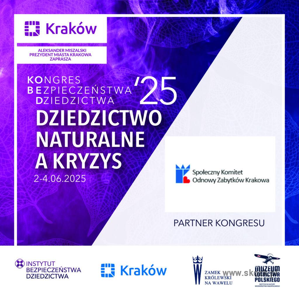 III KONGRES BEZPIECZEŃSTWA DZIEDZICTWA POD PATRONATEM SKOZK